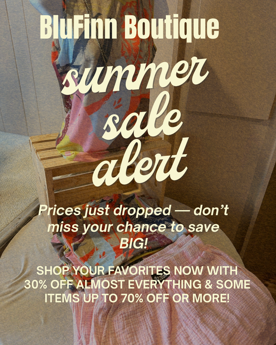 Summer Blowout Sale