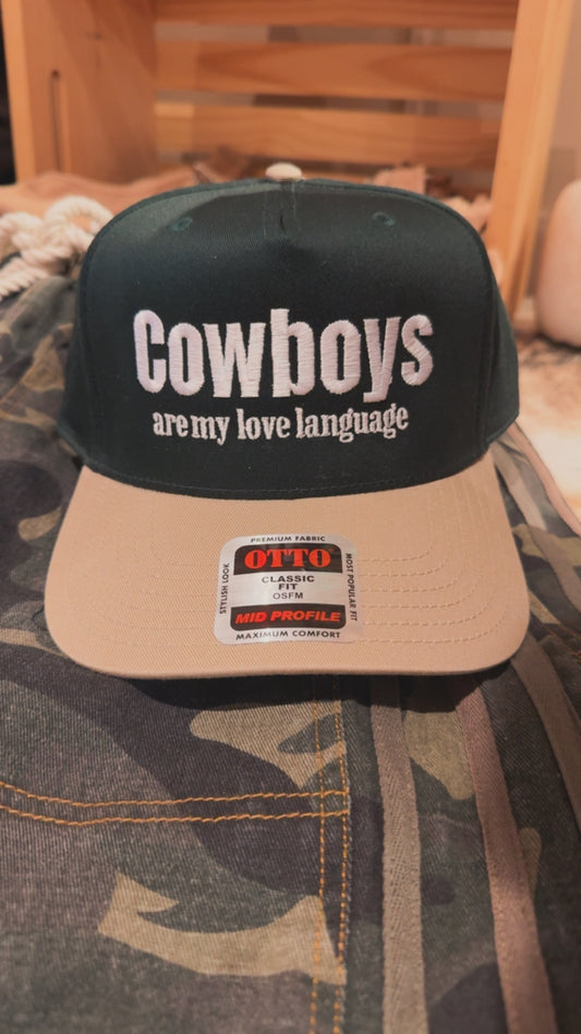 Cowboys are my love language Hat